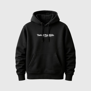 Felpa Tutto è Possibile